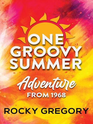 cover image of One Groovy Summer